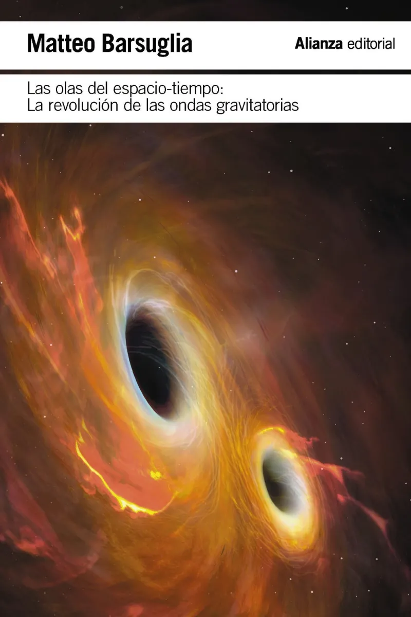 OLAS DEL ESPACIO-TIEMPO, LAS