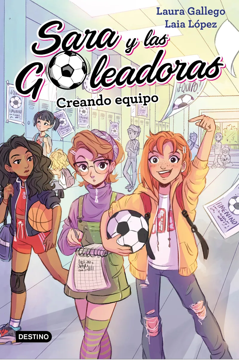 SARA Y LAS GOLEADORAS 01 CREANDO EQUIPO