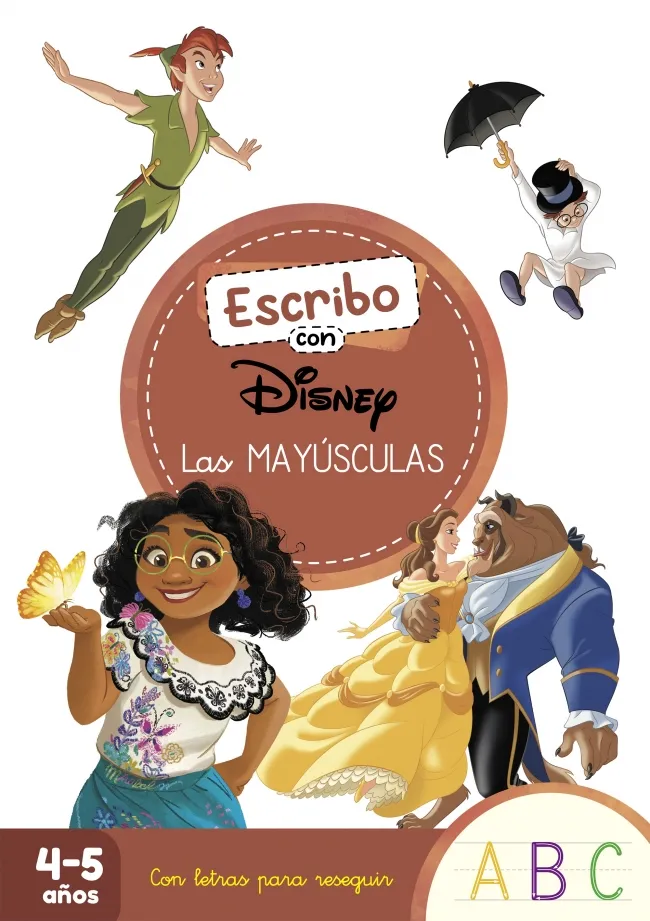 ESCRIBO CON DISNEY -LAS MAYUSCULAS- 4/5 AÑOS