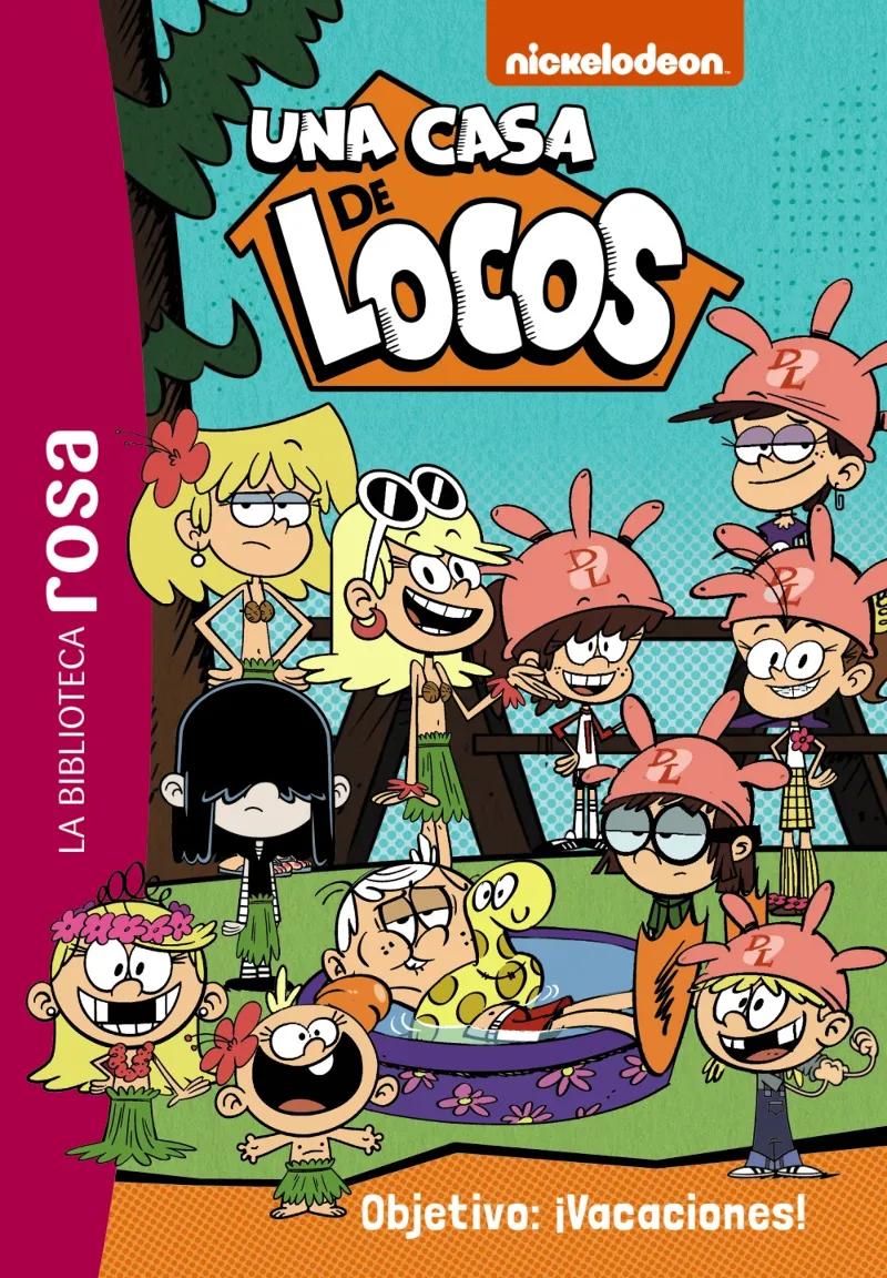 CASA DE LOCOS, UNA 04: OBJETIVO VACACIONES