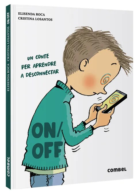 ON / OFF UN CONTE PER APRENDRE A DESCONNECTAR