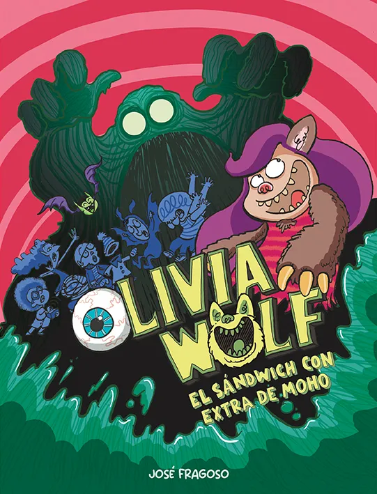 OLIVIA WOLF EL SANDWICH CON EXTRA DE MOHO