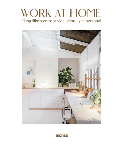WORK AT HOME. EL EQUILIBRIO ENTRE LAQ VIDA LABORAL Y LA PERSONAL