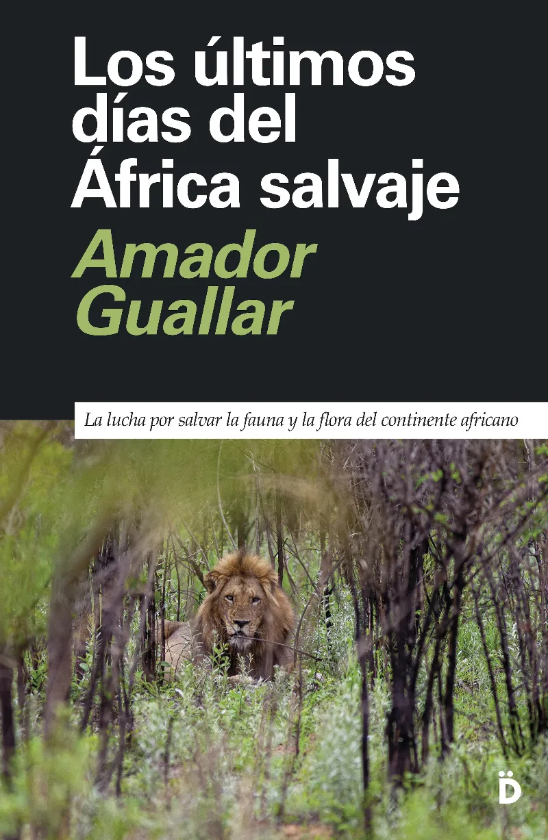 ULTIMOS DIAS DEL AFRICA SALVAJE,LOS