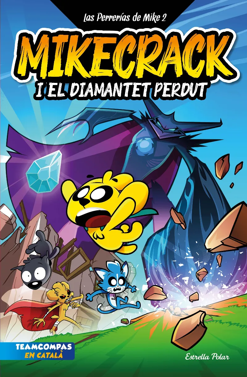 PERRERIAS DE MIKE 02: EL EL DIAMANTET PERDUT