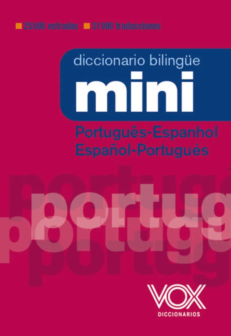 DICCIONARIO MINI PORTUGUÊS- ESPANHOL / ESPAÑOL-PORTUGUÉS