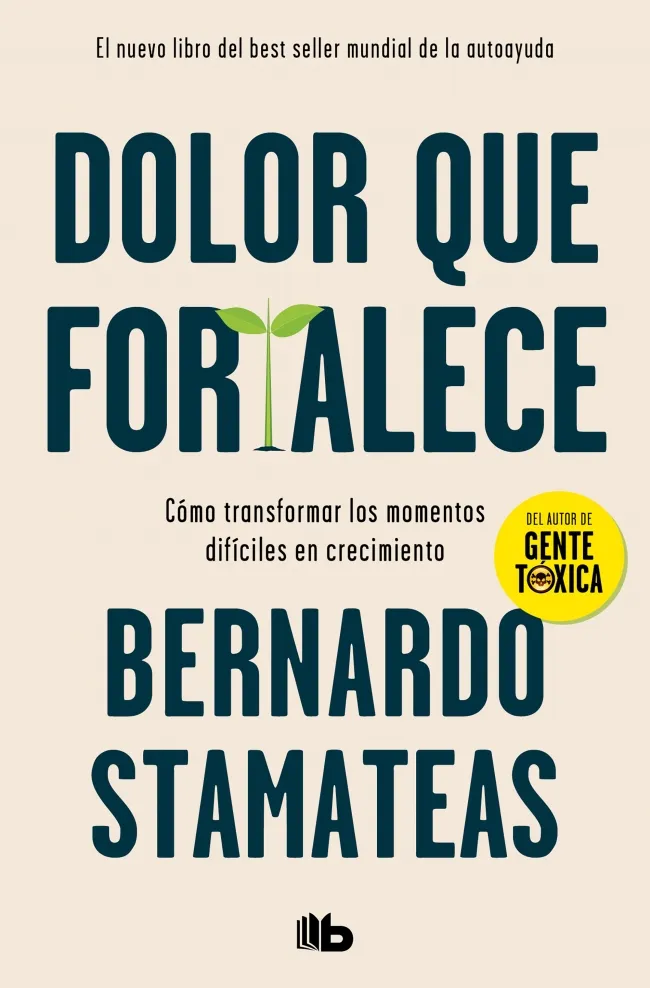DOLOR QUE FORTALECE -BOLSILLO-