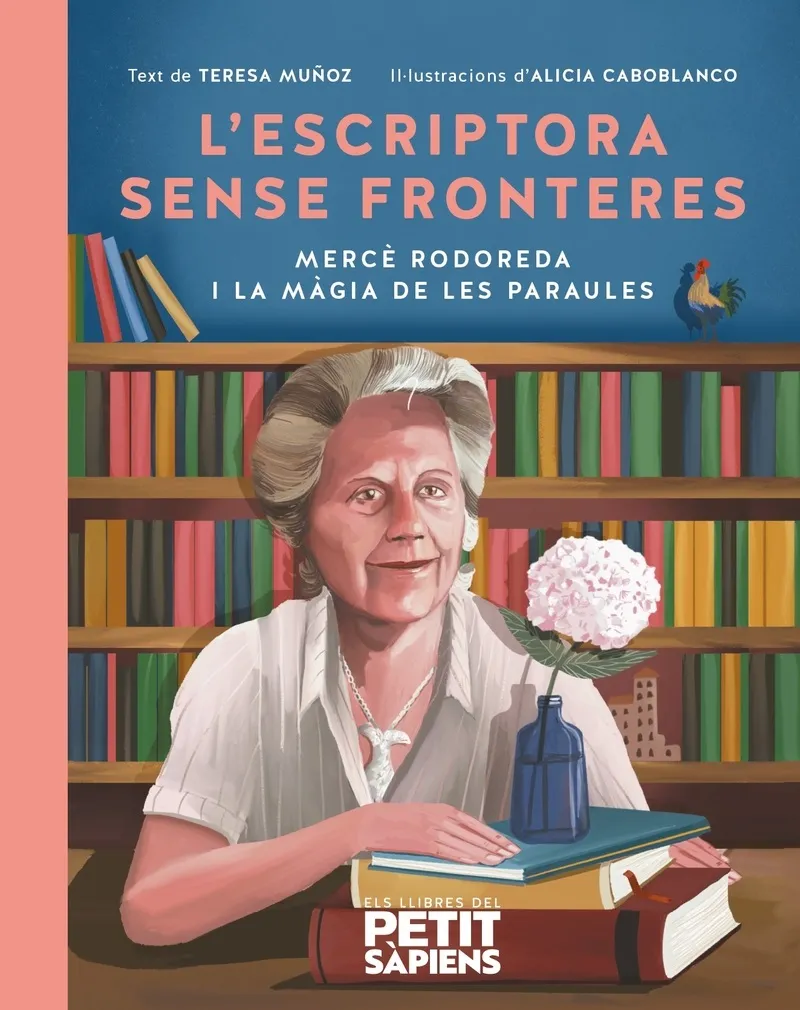 L'ESCRIPTORA SENSE FRONTERES.MERCE RODOREDA I LA MAGIA DE LES PARAULES
