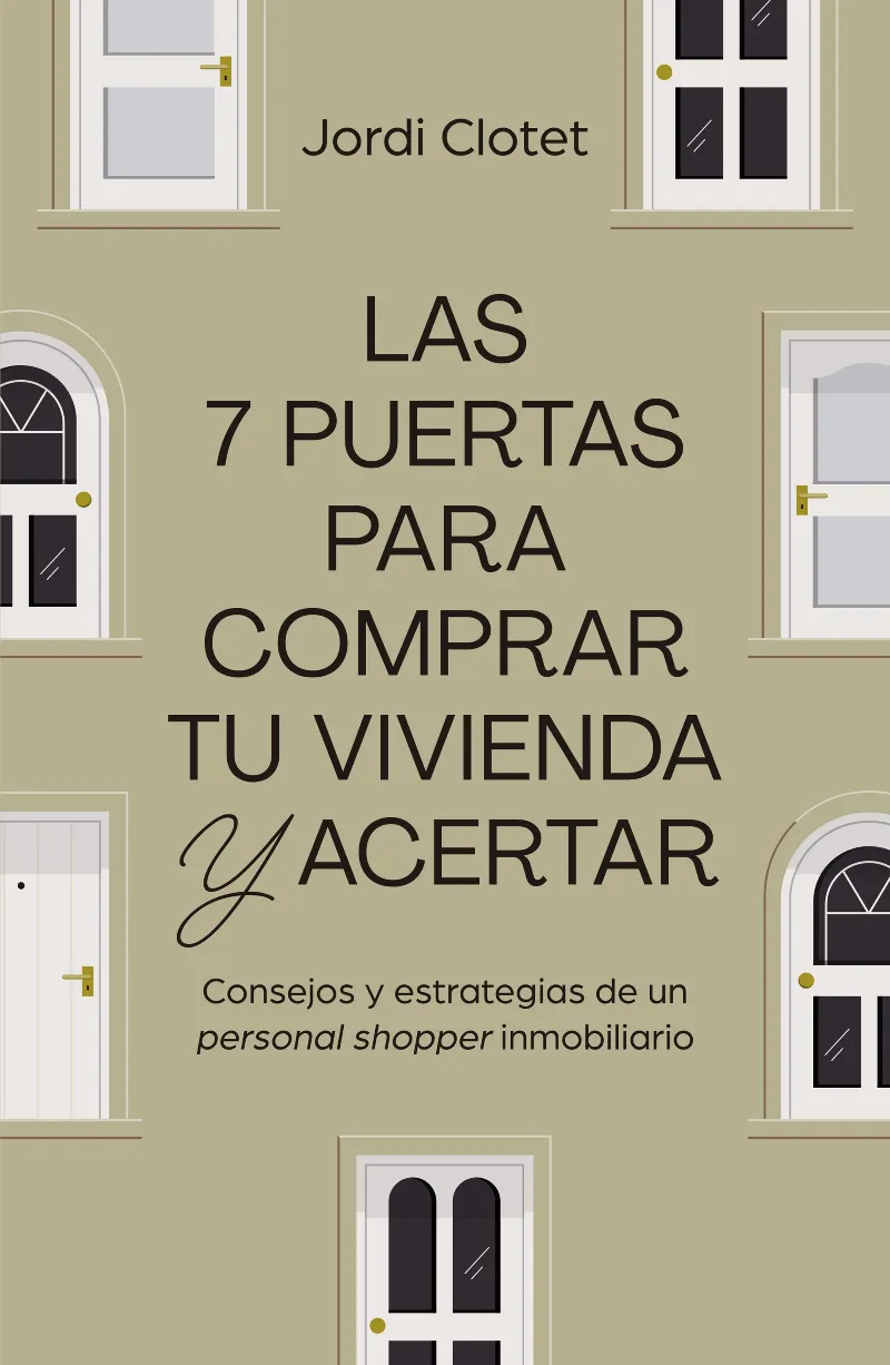 7 PUERTAS PARA COMPRAR TU VIVIENDA Y ACERTAR