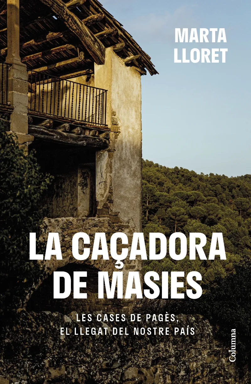 LA CAÇADORA DE MASIES