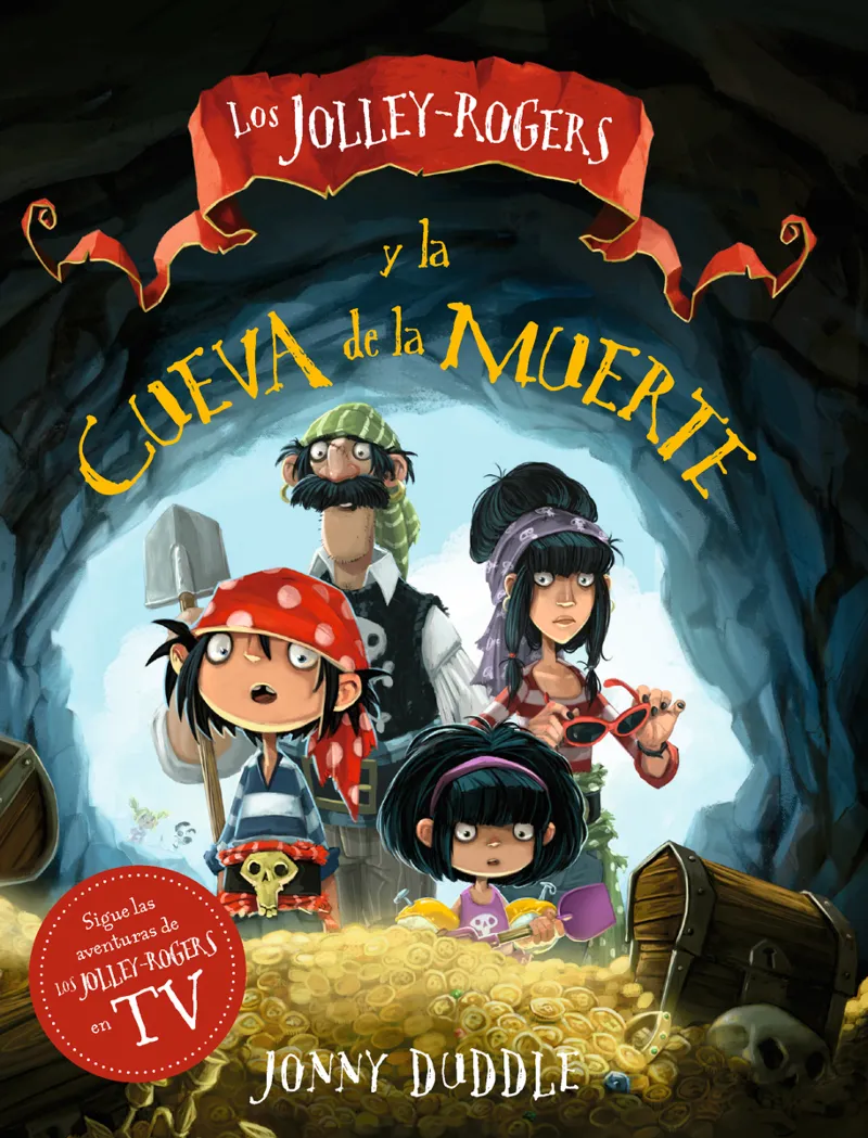 JOLLEY-ROGERS Y LA CUEVA DE LA MUERTE