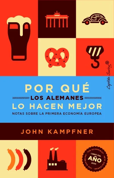 POR QUE LOS ALEMANES LO HACEN MEJOR