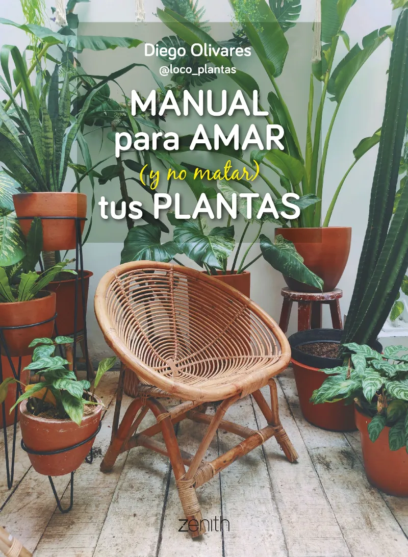 MANUAL PARA AMAR Y NO MATAR TUS PLANTAS
