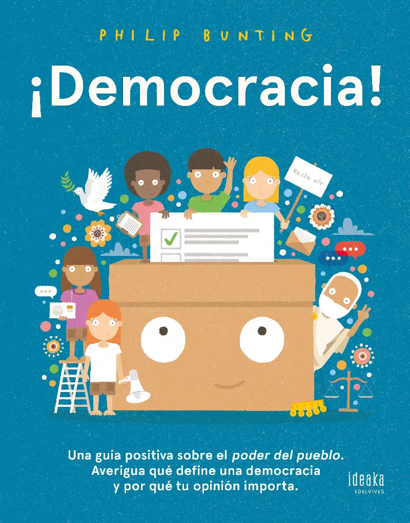 ¡DEMOCRACIA!. A PARTIR DE 8 AÑOS