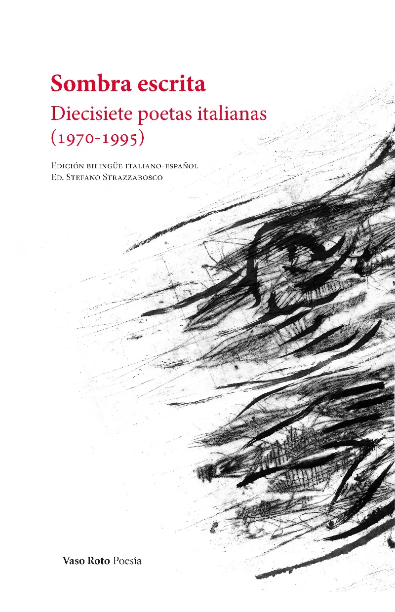 SOMBRA ESCRITA: DIECISIETE POETAS ITALIANAS 1970-1995