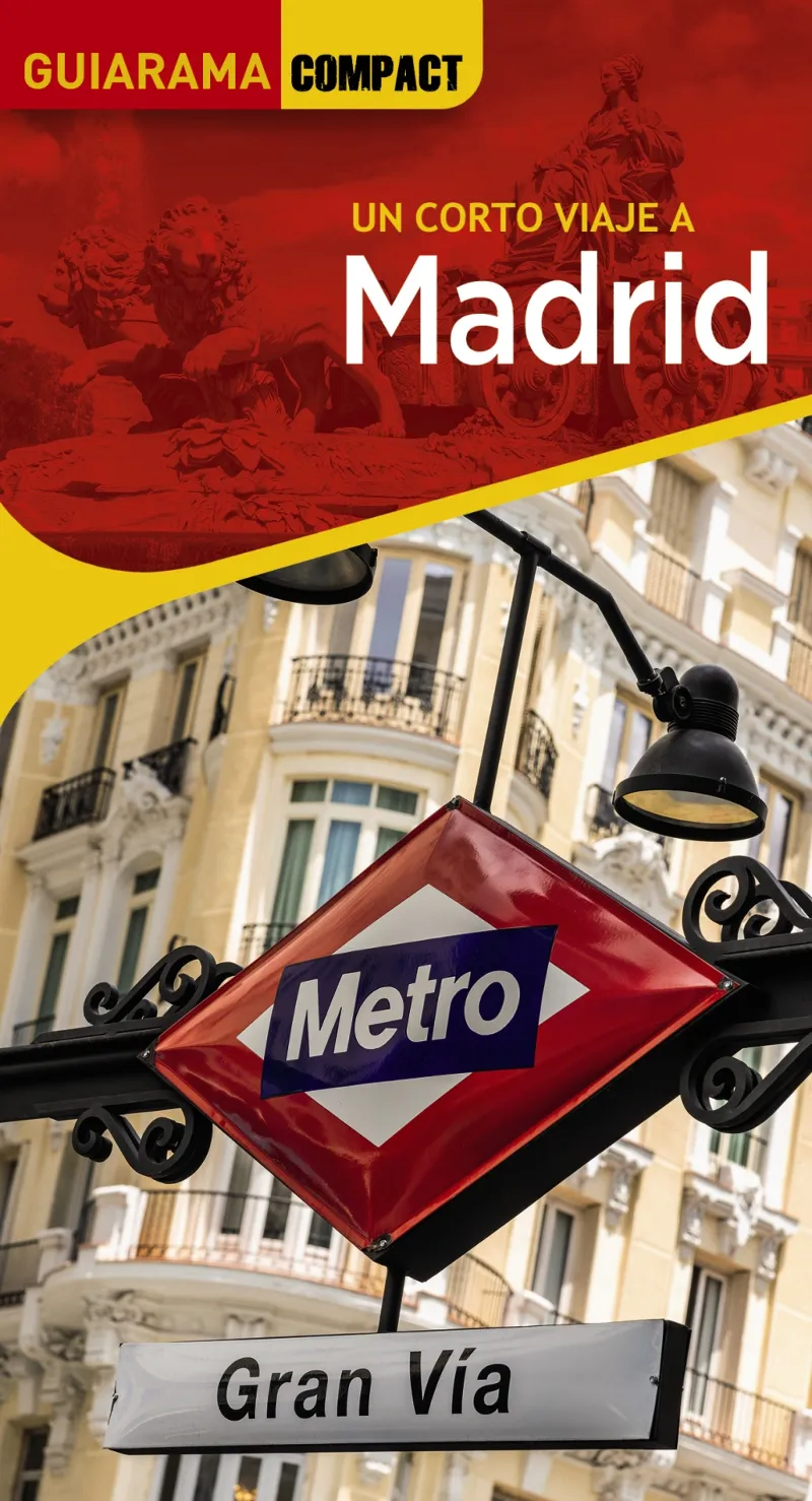 MADRID (GUIARAMA COMPACT. UN CORTO VIAJE A. EDICION 2023)