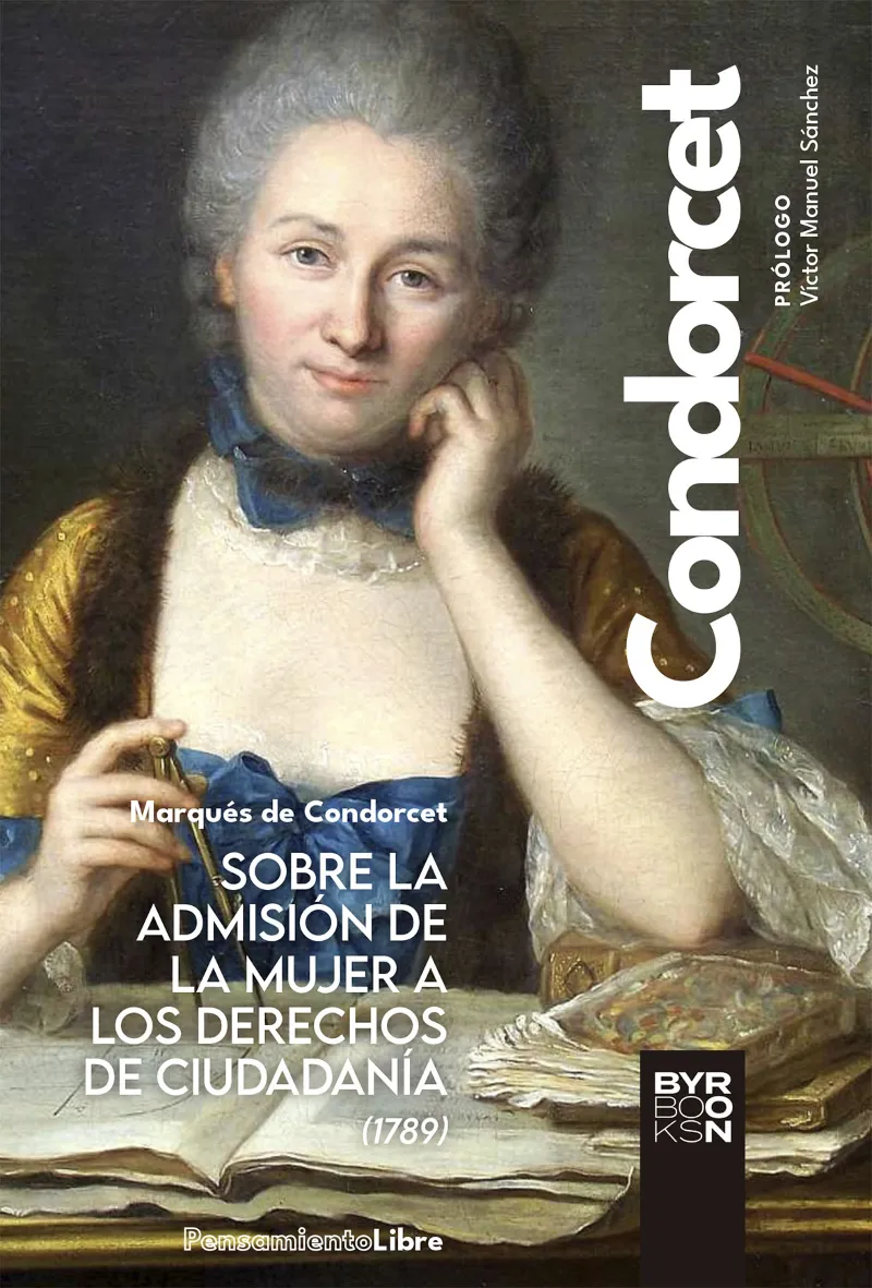 SOBRE LA ADMISION DE LA MUJER A LOS DERECHOS DE CIUDADANIA 1789