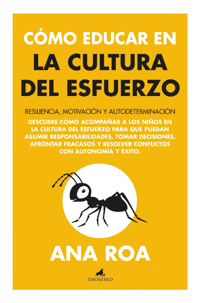 COMO EDUCAR EN LA CULTURA DEL ESFUERZO