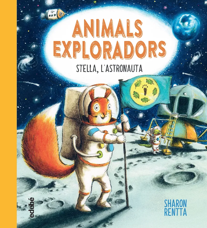 ANIMALS EXPLORADORS: STELLA L'ASTRONAUTA