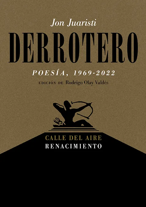 DERROTERO -POESIA 1969-2022-