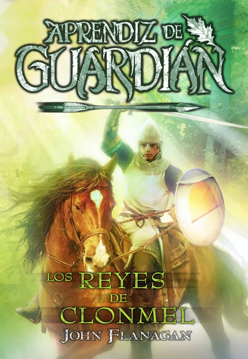 APRENDIZ DE GUARDIAN: LOS REYES DE CLONMEL
