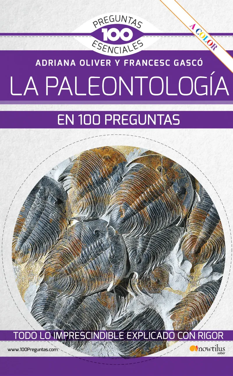 PALEONTOLOGIA EN 100 PREGUNTAS, LA