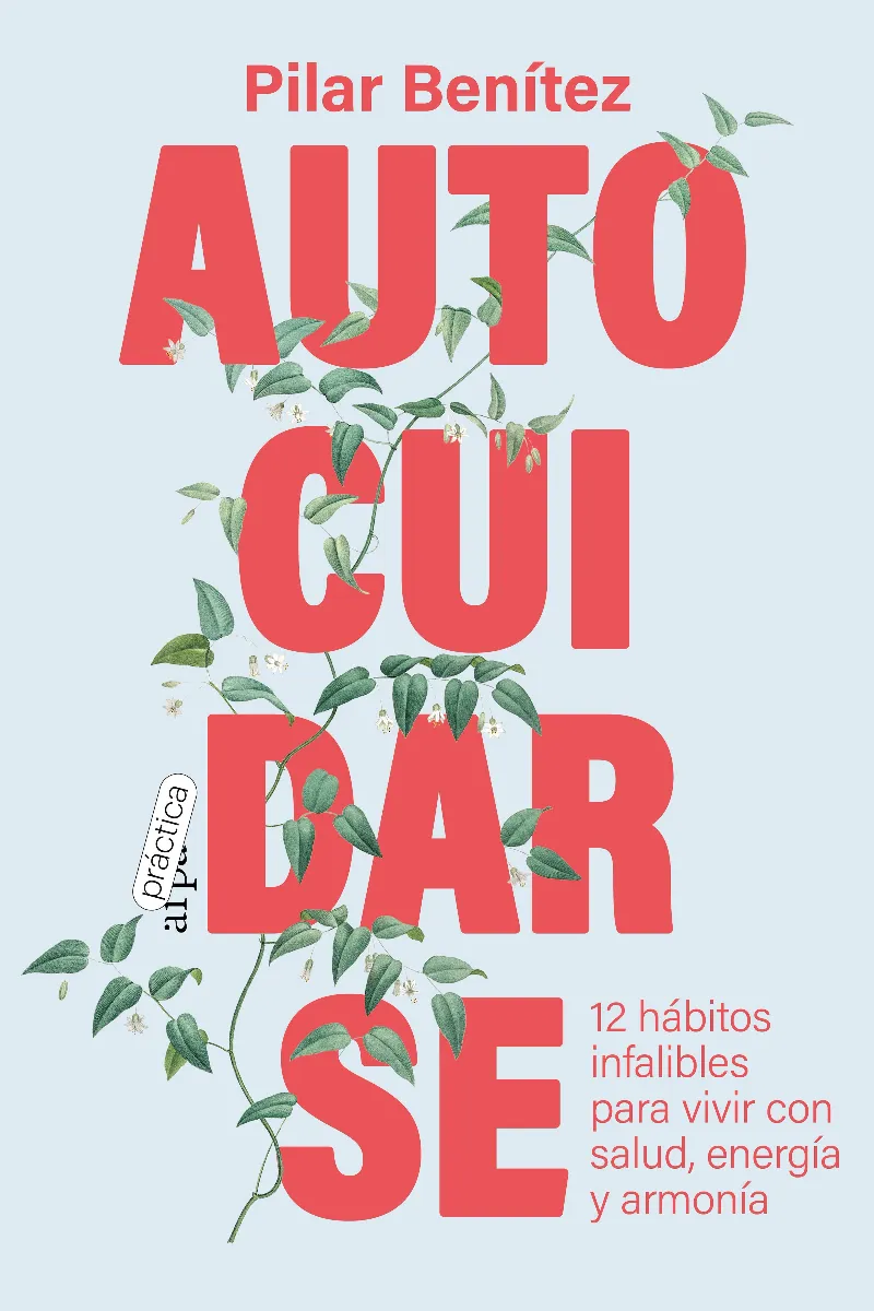AUTO CUIDARSE -12 HABITOS INFALIBLES-