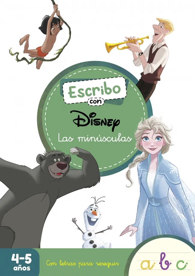 ESCRIBO CON DISNEY -LAS MINUSCULAS- 4/5 AÑOS