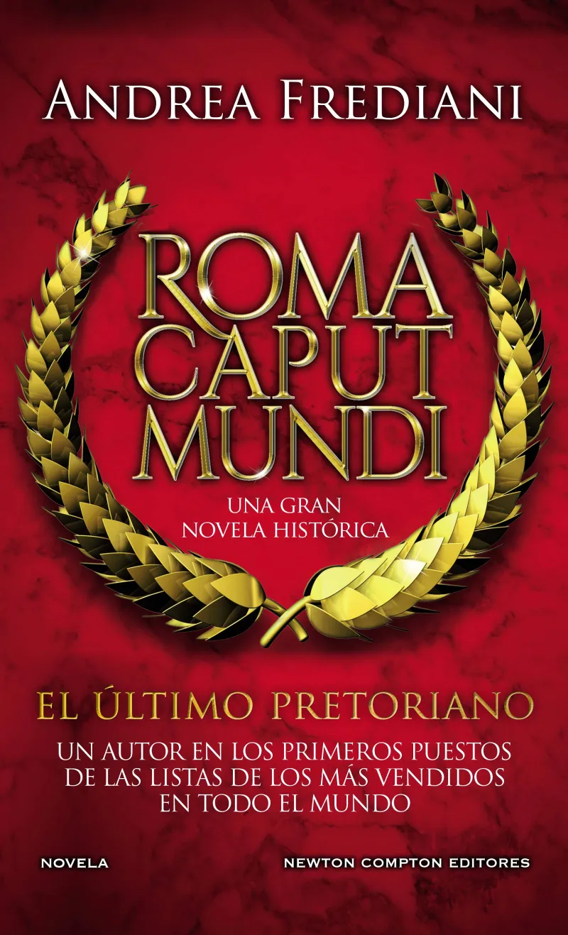 ROMA CAPUT MUNDI -EL ULTIMO PRETORIANO-
