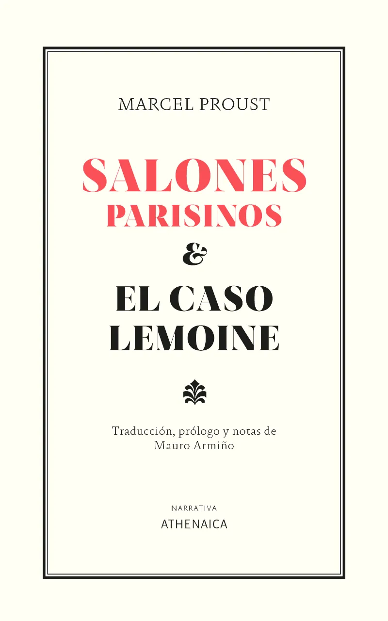 SALONES PARISINOS & EL CASO LEMOINE
