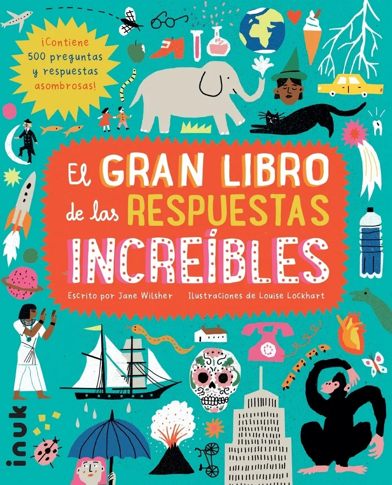 GRAN LIBRO DE LAS RESPUESTAS INCREIBLES
