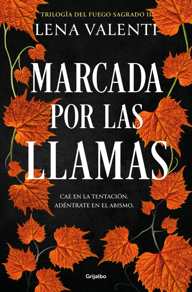 MARCADA POR LAS LLAMAS - TRIOLOGIA DEL FUEGO SAGRADO II -