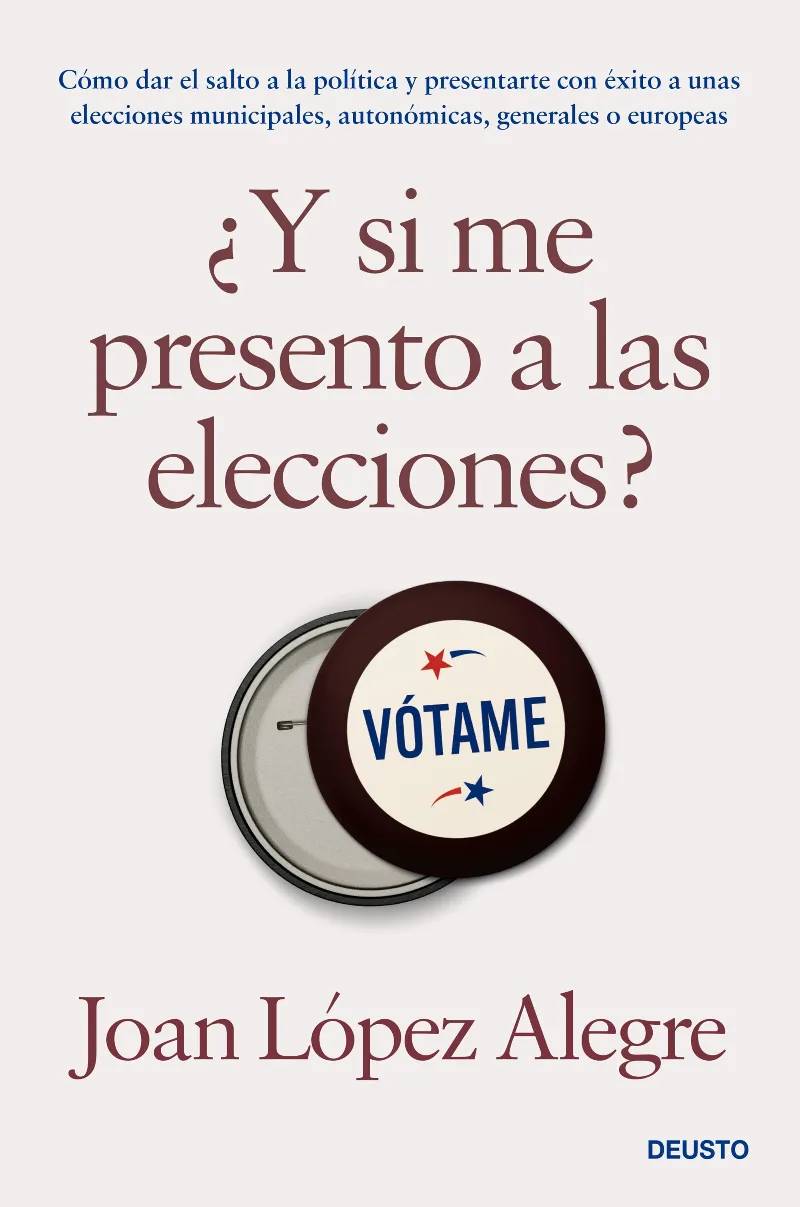 Y SI ME PRESENTO A LAS ELECCIONES ?¨