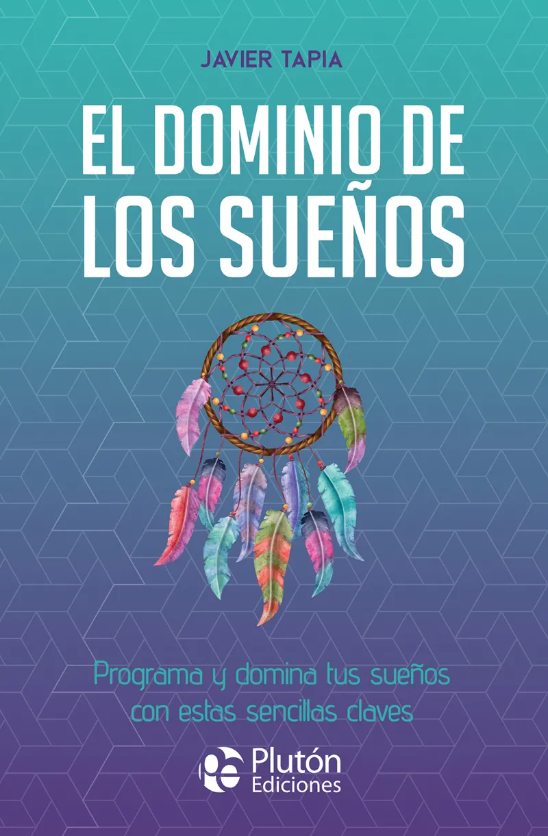 EL DOMINIO DE LOS SUEÑOS