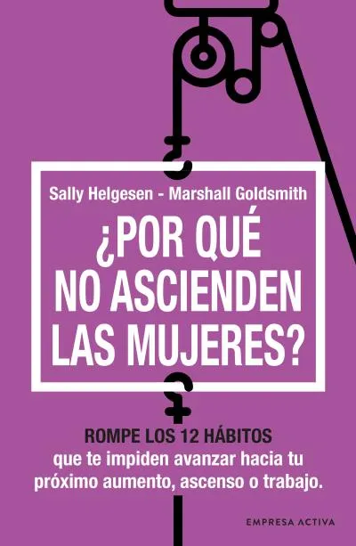 POR QUE NO ASCIENDEN LAS MUJERES ?¨