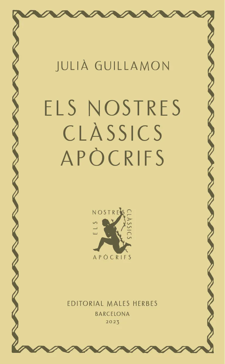 NOSTRES CLASSICS APOCRIFS, ELS