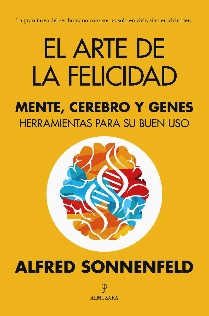ARTE DE LA FELICIDAD, EL