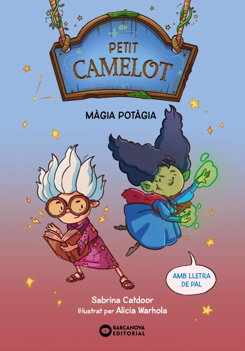 PETIT CAMELOT 02: MAGIA POTAGIA