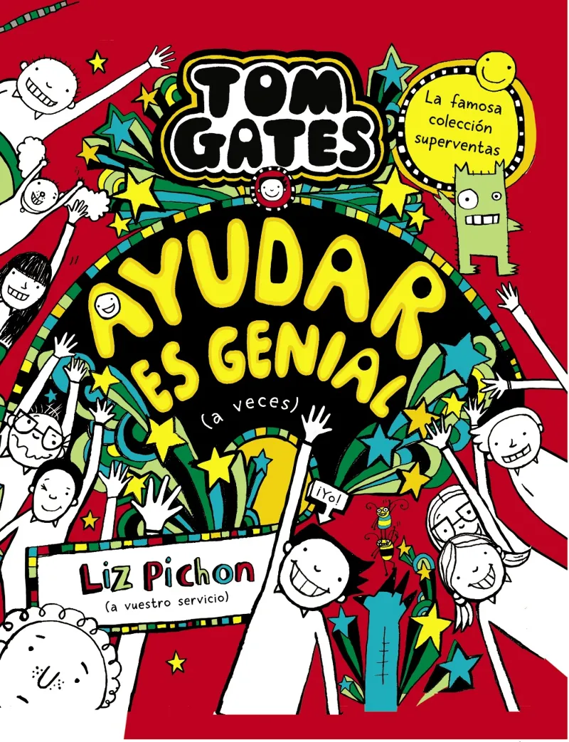 TOM GATES 20: AYUDAR ES GENIAL