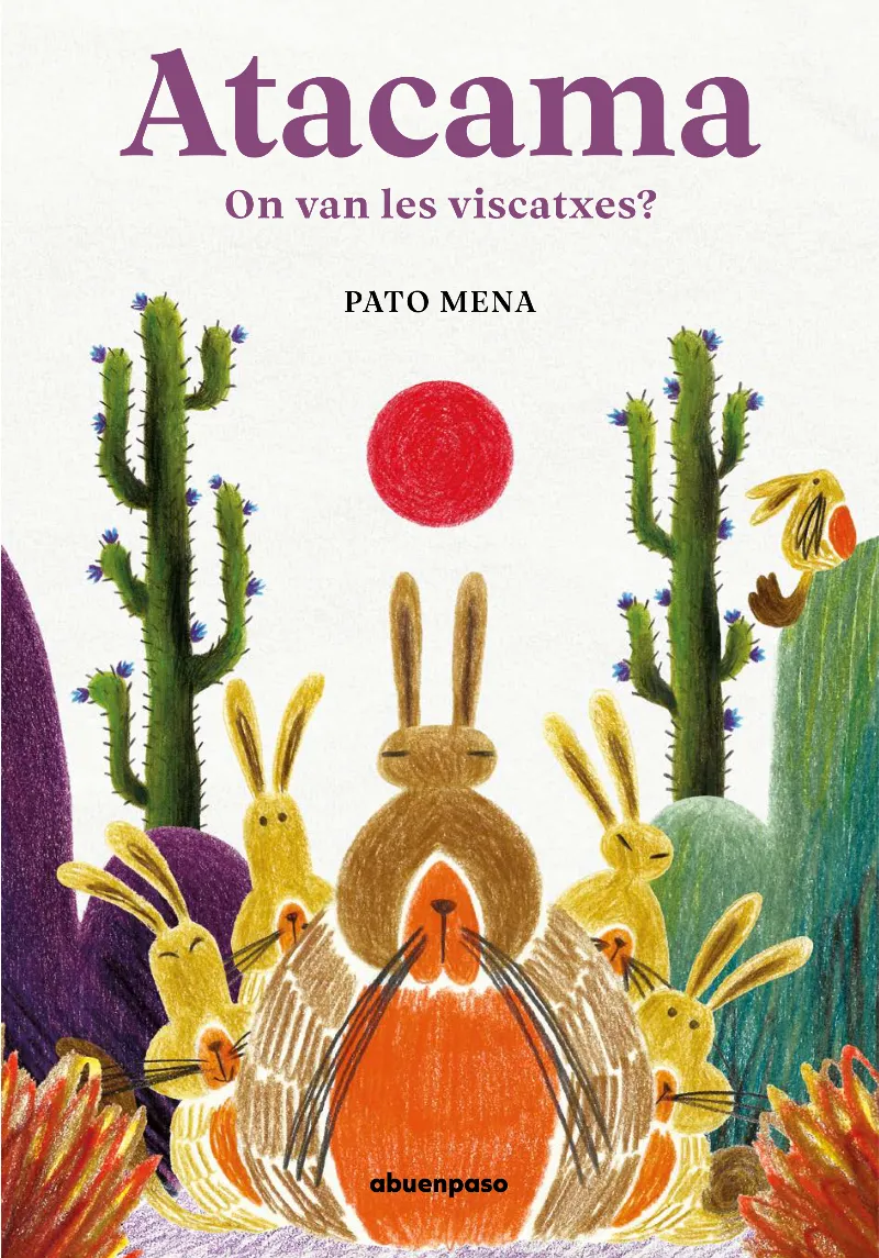 ATACAMA: ON VAN LES VISCATXES ?