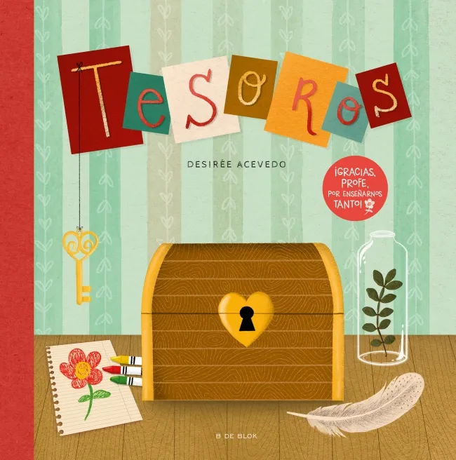 TESOROS -GRACIAS PROFE POR ENSEÑARNOS TANTO-