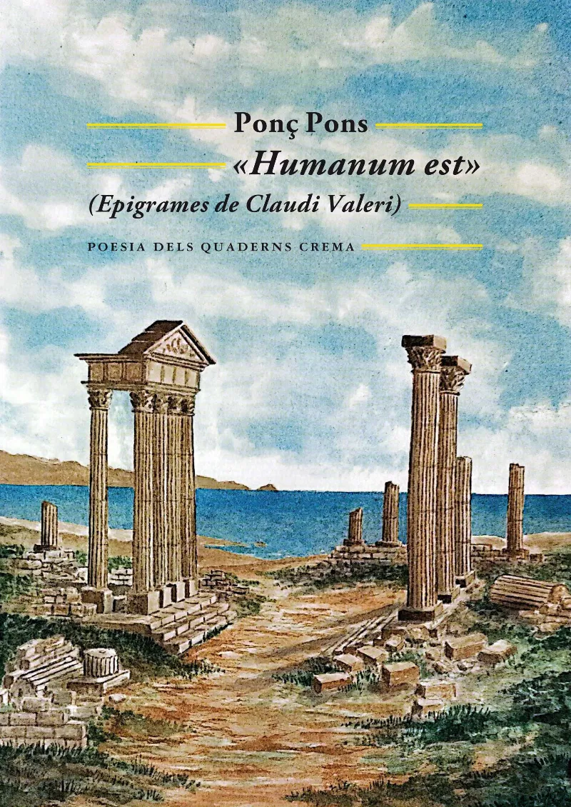 HUMANUM EST (EPIGRAMES DE CLAUDI VALERI )
