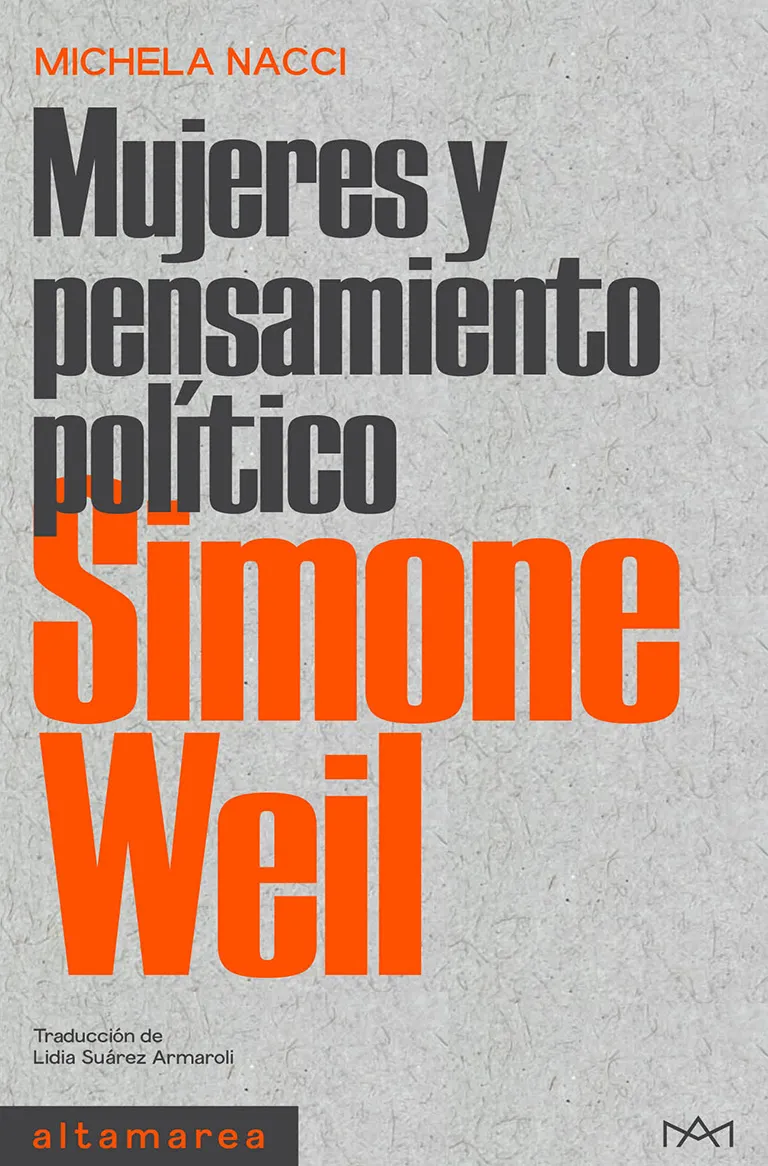 SIMONE WEIL: MUJERES Y PENSAMIENTO POLITICO