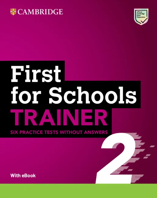 FC FIRST FOR SCHOOLS TRAINER 2 SIX PRACTICE TESTS WITHOUT ANSWERS WITH AUDIO DOWNLOAD WITH EBOOK