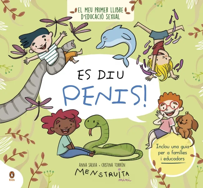 ES DIU PENIS -EL MEU PRIMER LLIBRE D'EDUCACIO SEXUAL-