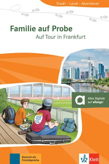 AUF TOUR IN FRANKFURT: FAMILIE AUF PROBE -A1