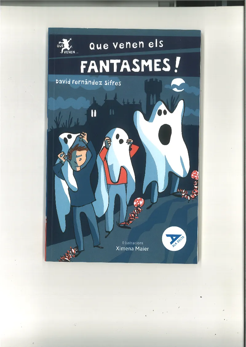 QUE VENEN ELS FANTASMES -47