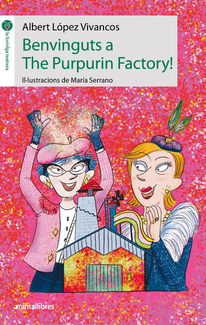 BENVINGUTS A THE PURPURIN FACTORY