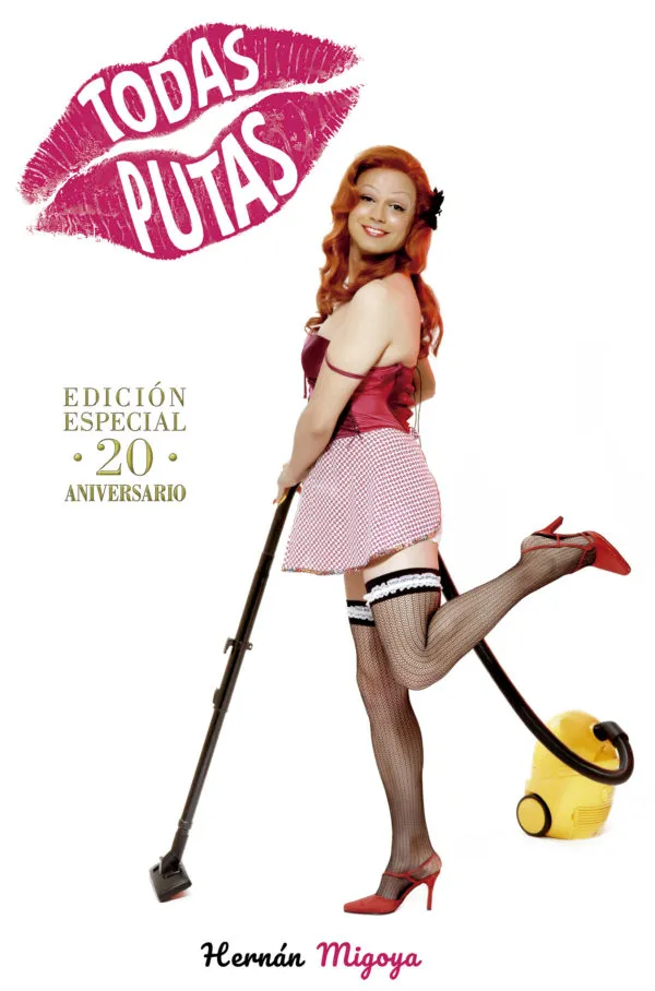 TODAS PUTAS -ED.ESPECIAL 20 ANIV-