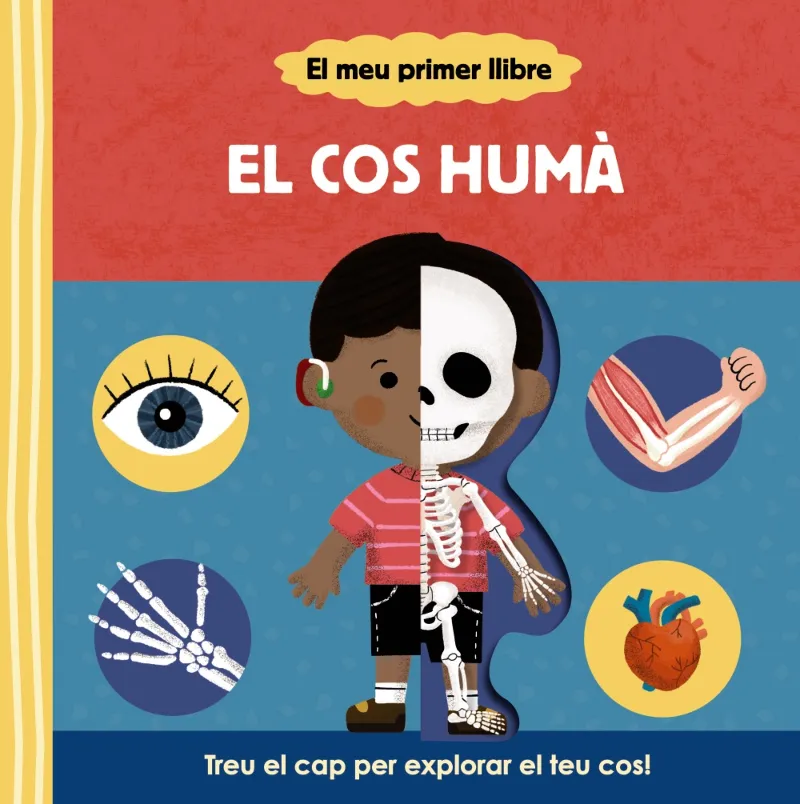 COS HUMA, EL -EL MEU PRIMER LLIBRE-